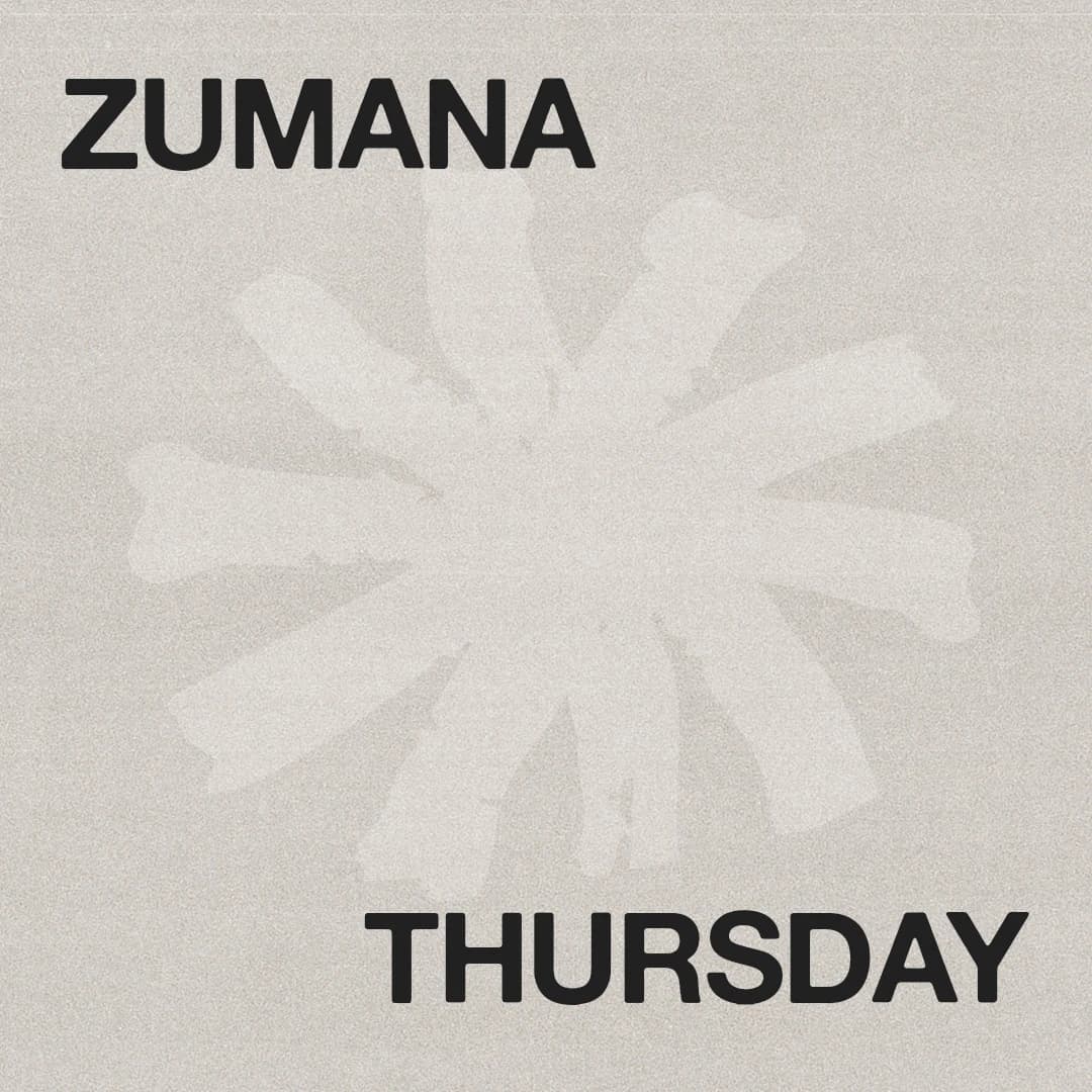 Zumana Thursday