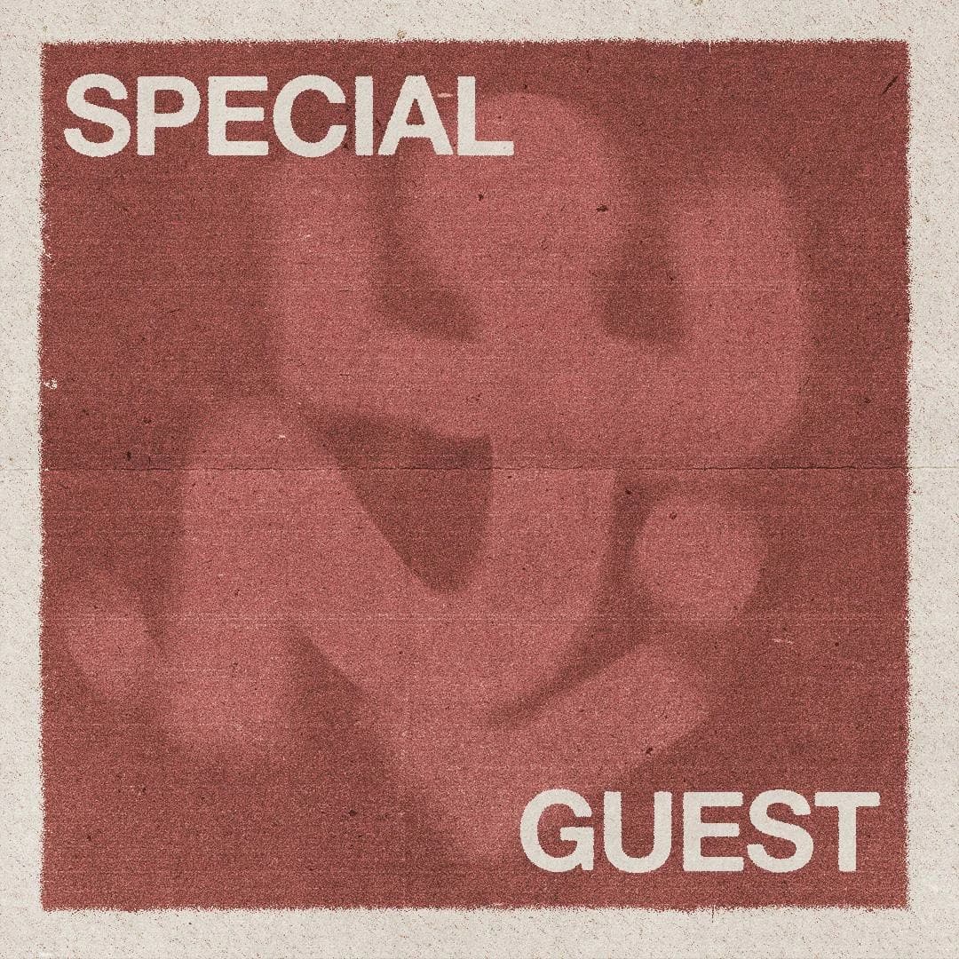 Special Guest